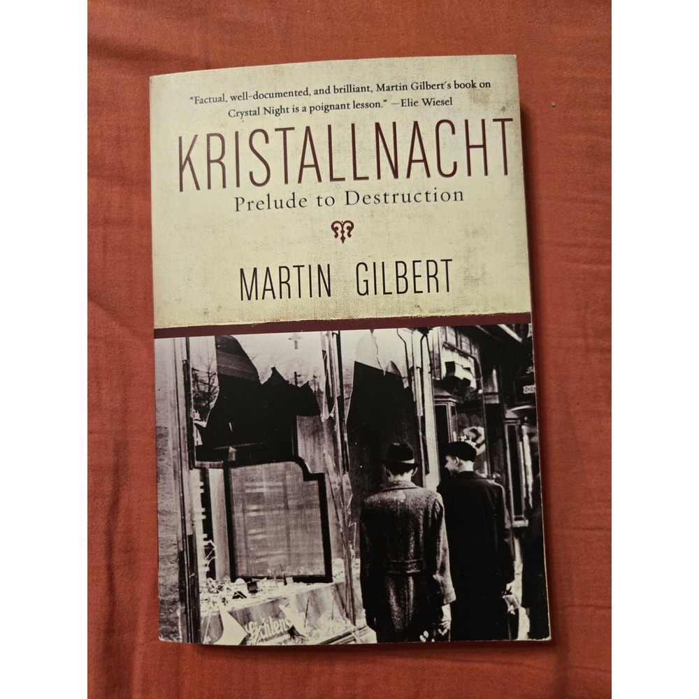 Kristallnacht Prelude to Destruction Martin Gilbert Holocaust History Paperback